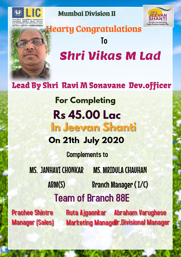 Our Development officer Shri. Ravi Sonawane and our BM Mrs. Mridula Chauhan madams supports completed 46 lakhs single premium Jeevan Shanti deferred