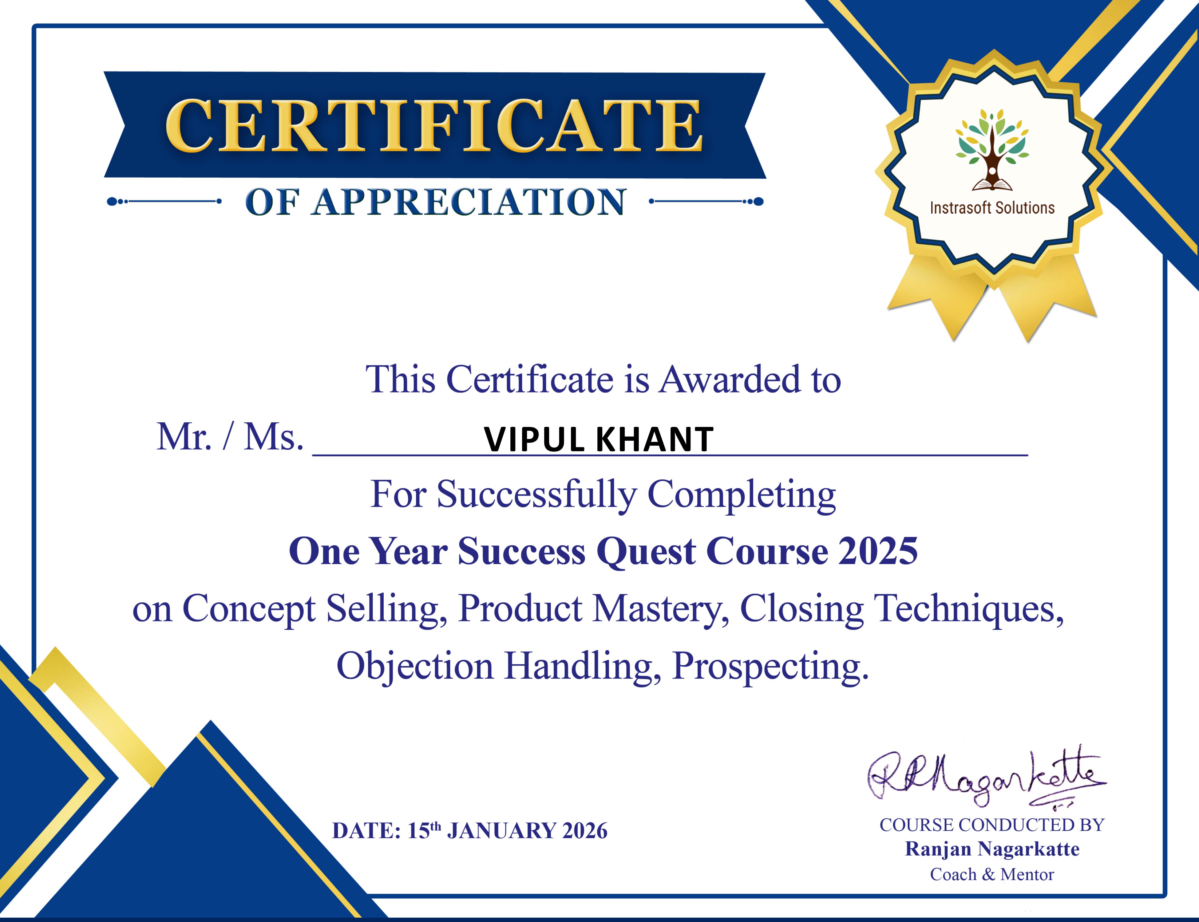 successfully completing the Batch 2025 Training Program conducted by Ranjan Sir